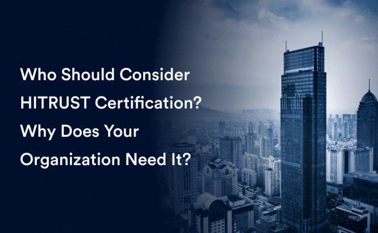 Hitrust Who Should Consider HITRUST Certification? Why Does Your Organization ...