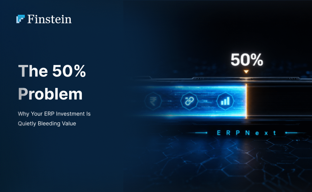 The 50% Problem - Why your ERP investment is quietly bleeding value