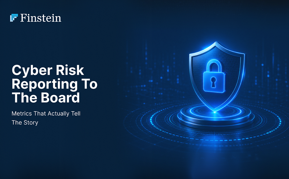 Cyber Risk Reporting to the Board: Metrics That Actually Tell the Story