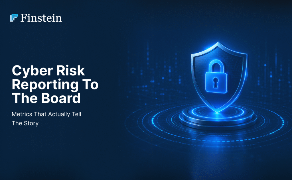 Cyber Risk Reporting to the Board: Metrics That Actually Tell the Story ...