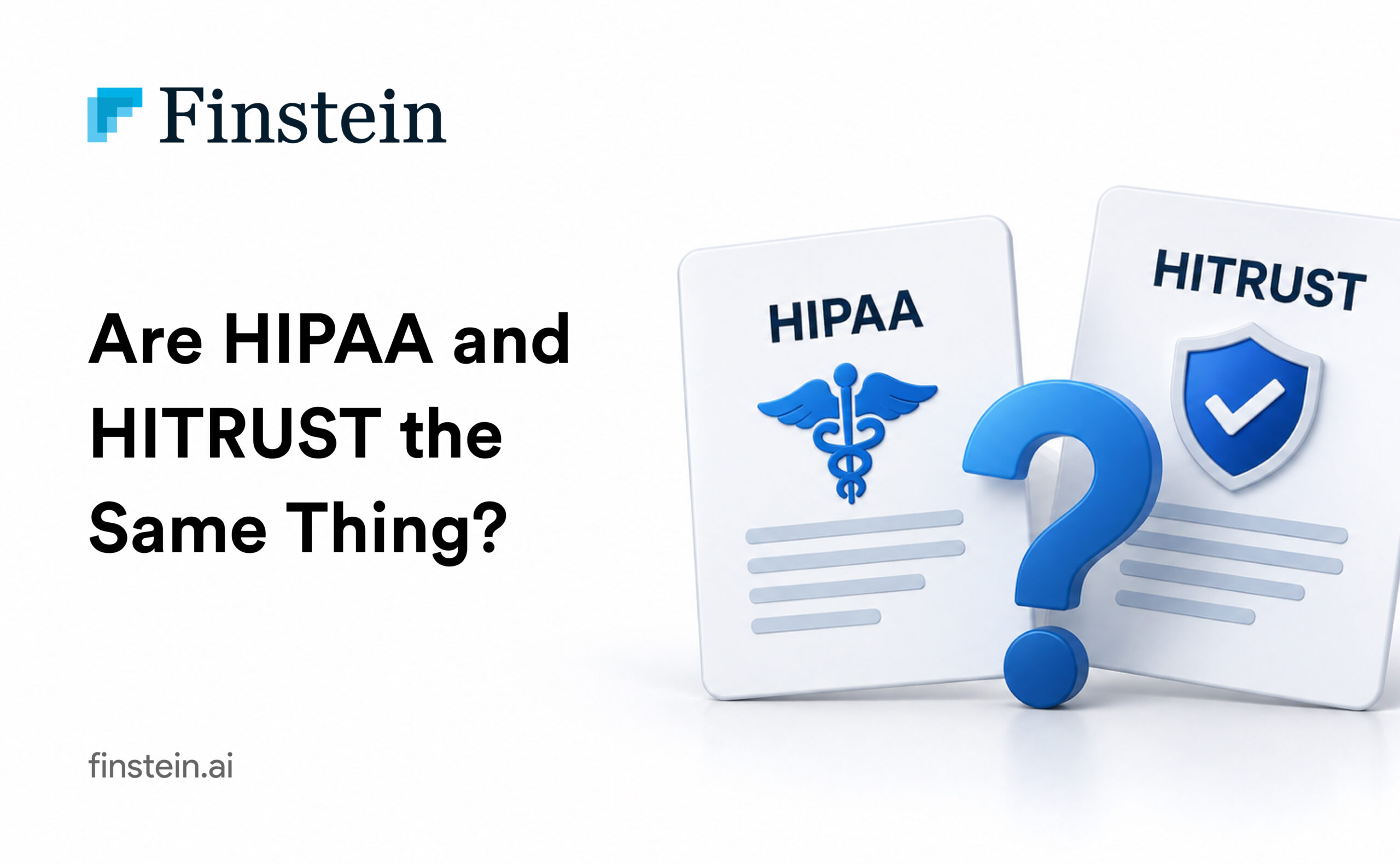 Are HIPAA and HITRUST the Same Thing? 