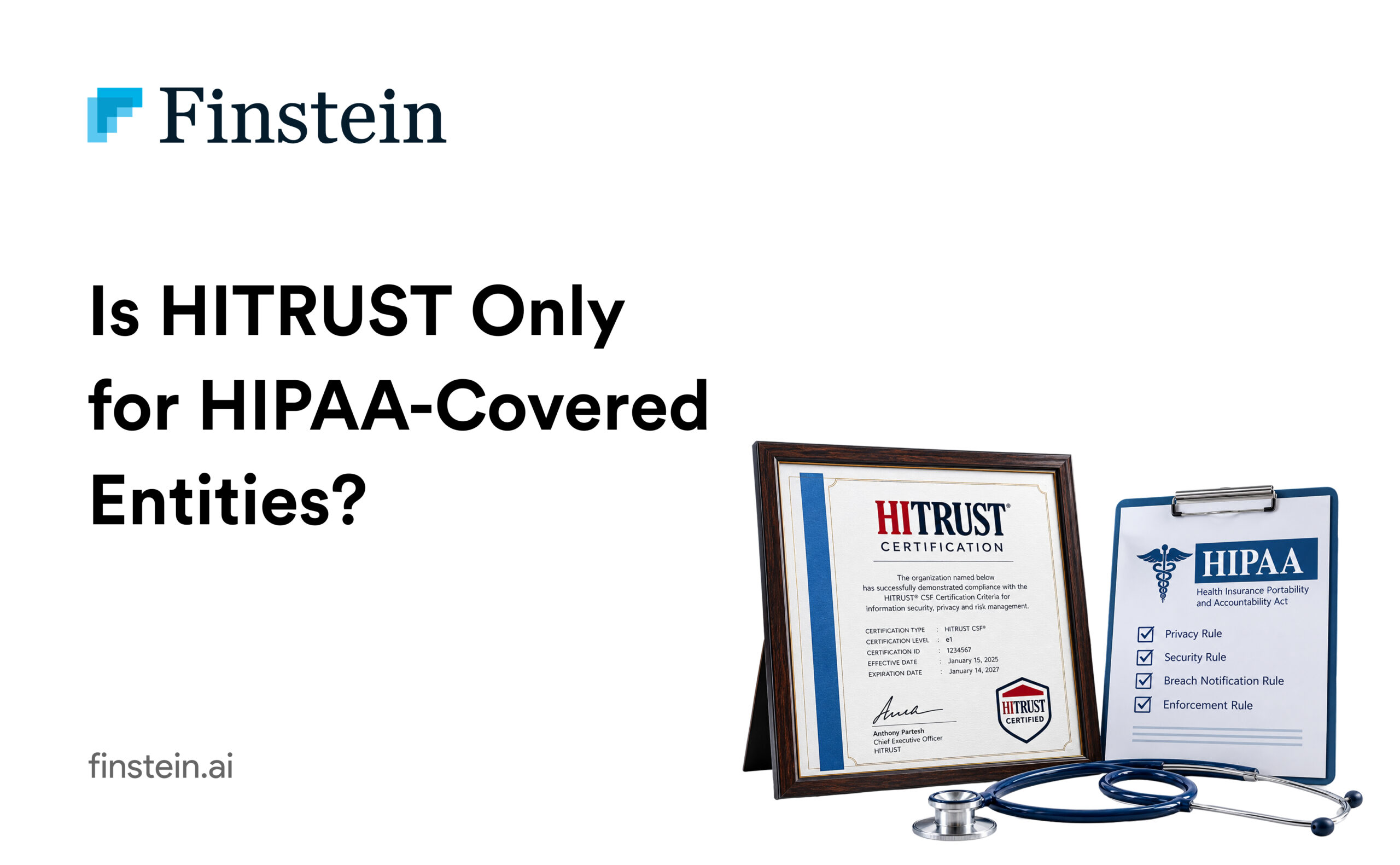 Is HITRUST Only for HIPAA-Covered Entities? 