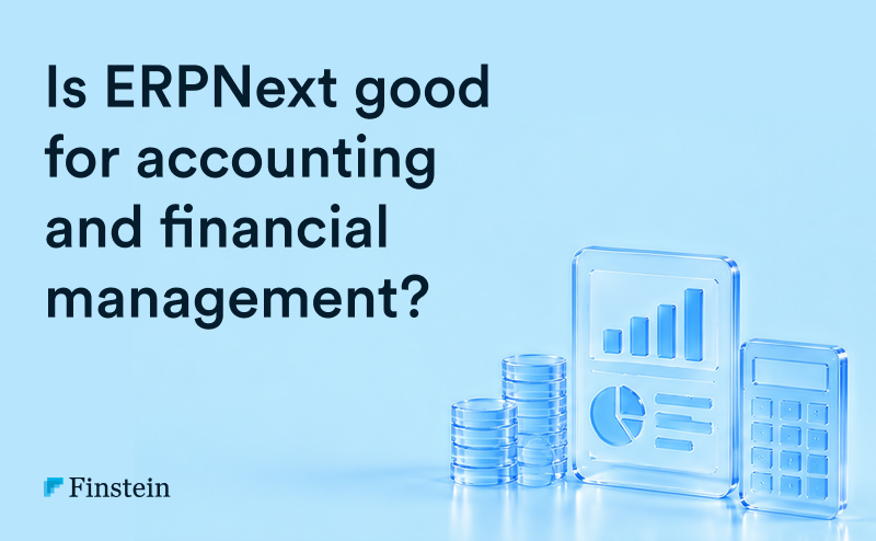 Is ERPNext Good for Accounting and Financial Management?