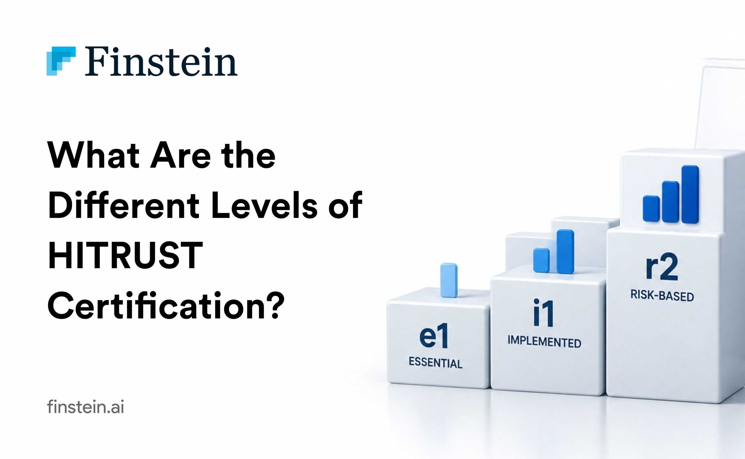 What Are the Different Levels of HITRUST Certification?